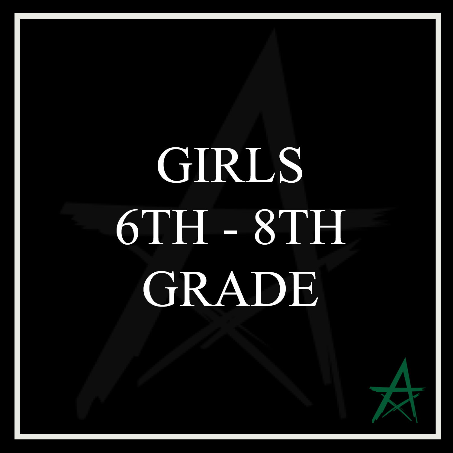 Girls 6th - 8th Grade